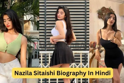 Nazila Sitaishi Biography In Hindi